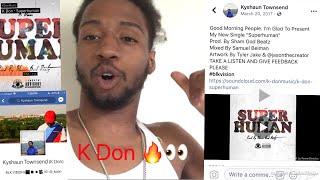 K Don || Superhuman || Prod by Sham God Beatz 