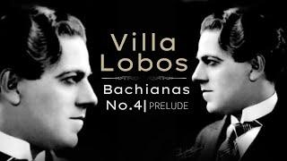 Villa-Lobos - Bachianas Brasileiras No.4 (Prelude) | J.A.Freitas