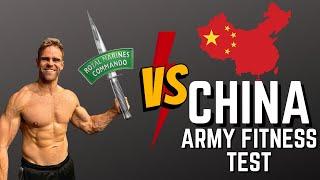 Royal Marine Vs. CHINA Army Fitness Test