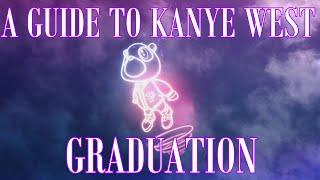 A Guide To Kanye West: Graduation