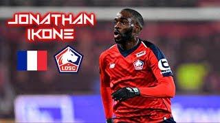 Jonathan Ikonè 2019 - Deadly Skills Show - LOSC Lille