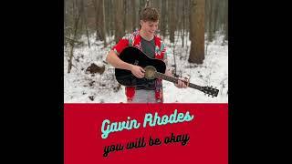 You Will Be Okay - Gavin Rhodes