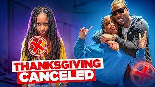 My Daughter Camari Cancels Thanksgiving - Why?