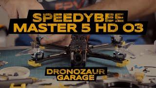 Building SpeedyBee Master 5 HD O3 - Dronozaur Garage ️