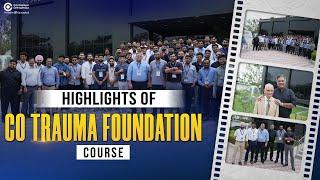 CO Trauma Foundation Course Highlights: A 2-Days Transformative Journey | Conceptual Orthopedics