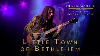 Frank Marino "Little Town of Bethlehem"