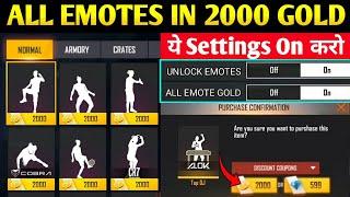 How To Get Unlock All Emotes In 2000 Gold | All Emote Free | SumsungA3,A5,A6,A7,J2,J5,J7,S5,S6,S7,S9