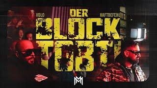 VOLO X HAFTBEFEHL - DER BLOCK TOBT
