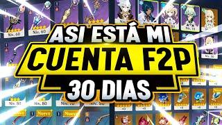 ASÍ ESTÁ MI CUENTA FREE TO PLAY de GENSHIN IMPACT 1 MES DESPUÉS