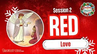 Colours of Christmas: Red - The Gift of Love