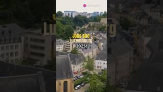 "Work in Luxembourg in 2025: #agency  #salary  #visasponsorship #unskilled #workvisa#2025