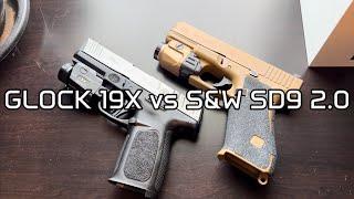 Smith and Wesson SD9 2.0 vs Glock 19X