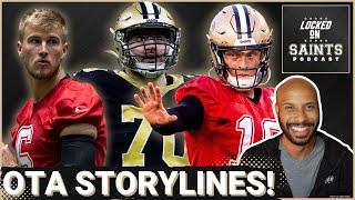 New Orleans Saints Quarterback, Offensive Line OVERHAUL Pivotal To Success, Top OTA Storylines