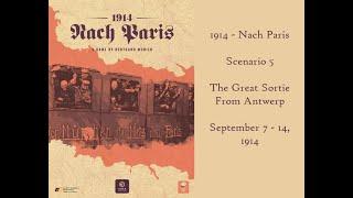 1914 - Nach Paris: The Great Sortie From Antwerp