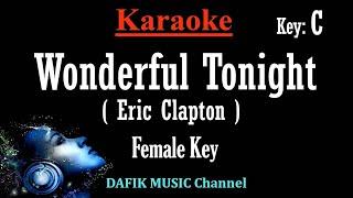 Wonderful Tonight (Karaoke) Eric Clapton Female key C /Minus one/ No vocal