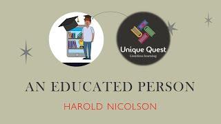 UQ! An educated person by Harold Nicolson explained in Tamil| British essay