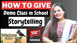 How to teach a story in demo class with action | Storytelling Demo Teaching | Demo class for school