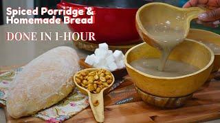 Make Spiced Millet Porridge & Homemade Bread in 1-hour. No fermentation needed!