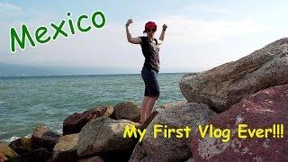 Mexico My First Vlog Ever!!! | ImMeganJ