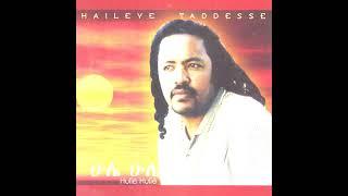 Haileye Tadesse/ሃይልዬ ታደሰ - መጥቻለሁ ልብሽ ከፈቀደ /Me'techalehu - 90s Best Ethiopian Amharic Music