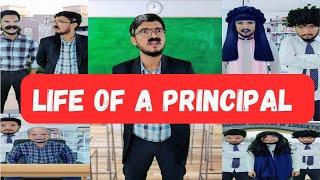 Life Of A Principal | Comedy Video | Asif Dramaz