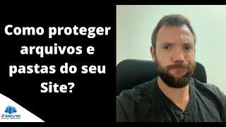 Como proteger arquivos e pastas do Wordpress?