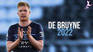 Kevin De Bruyne 2022 ● Skills & Goals - HD  ️ 