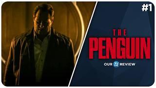 WOW! The Penguin Episode 1 Review - Our DC Review