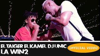 EL TAIGER  EL KAMEL  DJ UNIC - LA WIN2 (Cuando el dinero entra por la puerta)