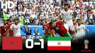 Morocco vs Iran (0-1) - 2018 FIFA World Cup Russia- Highlights HD