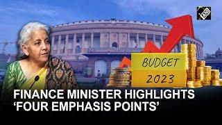 Union Budget 2023-24: Finance Minister highlights ‘four emphasis points’