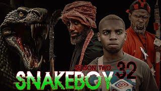 SNAKE BOY | ep 32 | SEASON TWO