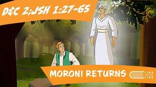 Come Follow Me (January 20 - January 26): D&C 2; JSH 1:27–65: Moroni Returns