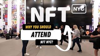 Why attend NFT New York City 2023