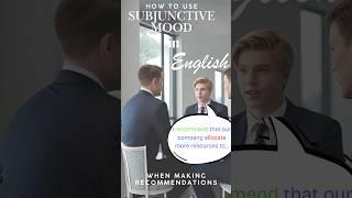 Subjunctive mood|Recommendations and obligations usage|2 Tips| English Grammar