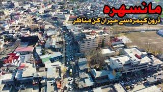 Mansehra | aerial view | Best Tourist Places In Mansehra | Mansehra City | Mansehra drone view | 4k