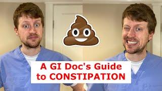 A GI Doc’s Guide to Constipation Treatment (in 2 minutes!)
