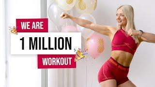 WE ARE 1 MILLION! 30 MIN  KILLER HIIT PARTY - No Equipment - No Repeat - Home Workout