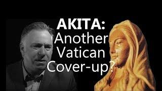 AKITA: Another Conspiracy to Silence the Mother of God