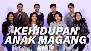 KELUH KESAH ANAK MAGANG | #SIAPA S1 • E1