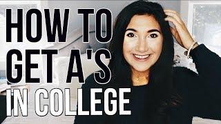 How To Get A's In College | Tips to Get Straight A's