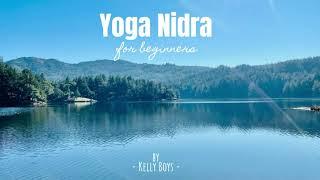 30-minute Yoga Nidra Practice for Beginners (guided by Kelly Boys)