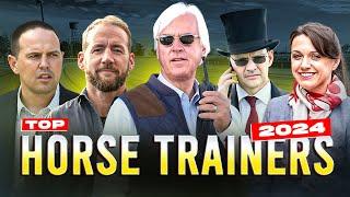 TOP 15 Greatest Horse Trainers of 2024 | Masters Behind Racing Champions!