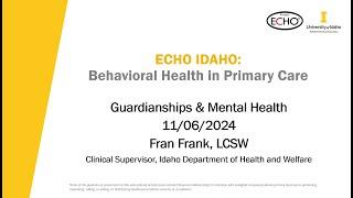 Guardianship as it Relates to Mental Health - 11/06/2024