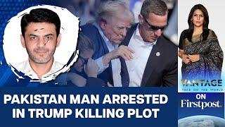 Pak Man with Iran Links Behind Trump Assassination Bid? | Vantage with Palki Sharma