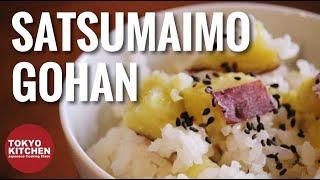 HOW TO MAKE SATSUMAIMO GOHAN | Sweet potato rice.