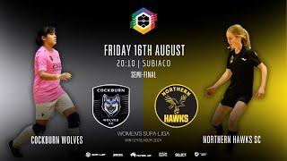 Semi-Final 1 | WSL: Cockburn Wolves vs Northern Hawks SC