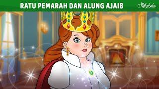 Ratu Pemarah dan Alung Ajaib  | Kartun Anak Anak | Bahasa Indonesia Cerita Anak