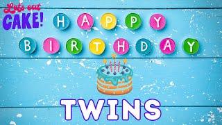 Happy Birthday Twins, Birthday celebration, Birthday Song, Best Wishes hbd