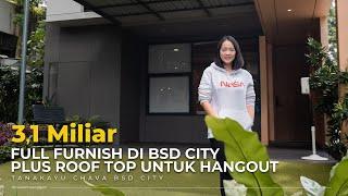 Rumah Full Furnish BSD | Chava Tanakayu BSD City